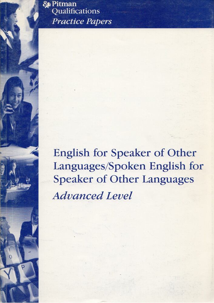English for Speaker of Other Languages / Spoken English for Speaker of Other Languages Advanced Level [antikvár]