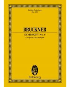 BRUCKNER - SYMPHONY NO.6 A MAJOR POCKET SCORE EDITED BY LEOPOLD NOWAK