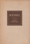 PETZOLDT, RICHARD - Handel élete képekben [antikvár]