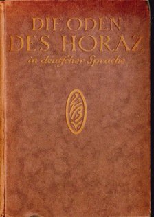 Die Oden des Horaz [antikvár]