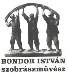 Sárközy Géza - Bondor István szobrászművész kiállítása [antikvár]