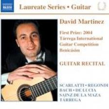 SCARLATTI,REGONDI,BACH,TÁRREGA - DAVID MARTINEZ - FIRST PRIZE 2004 TÁRREGA GUITAR COMPETITION CD