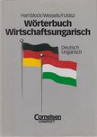 Dieter Hamblock, Dieter Wessels, Futász Dezső - Wörterbuch Wirtschaftsungarisch [antikvár]
