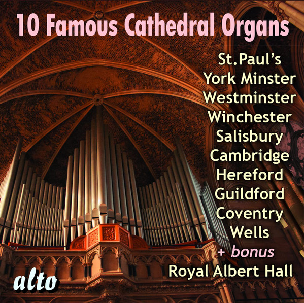 10 FAMOUS CATHEDRAL ORGANS CD