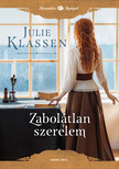 Julie Klassen - Zabolátlan szerelem [eKönyv: epub, mobi]