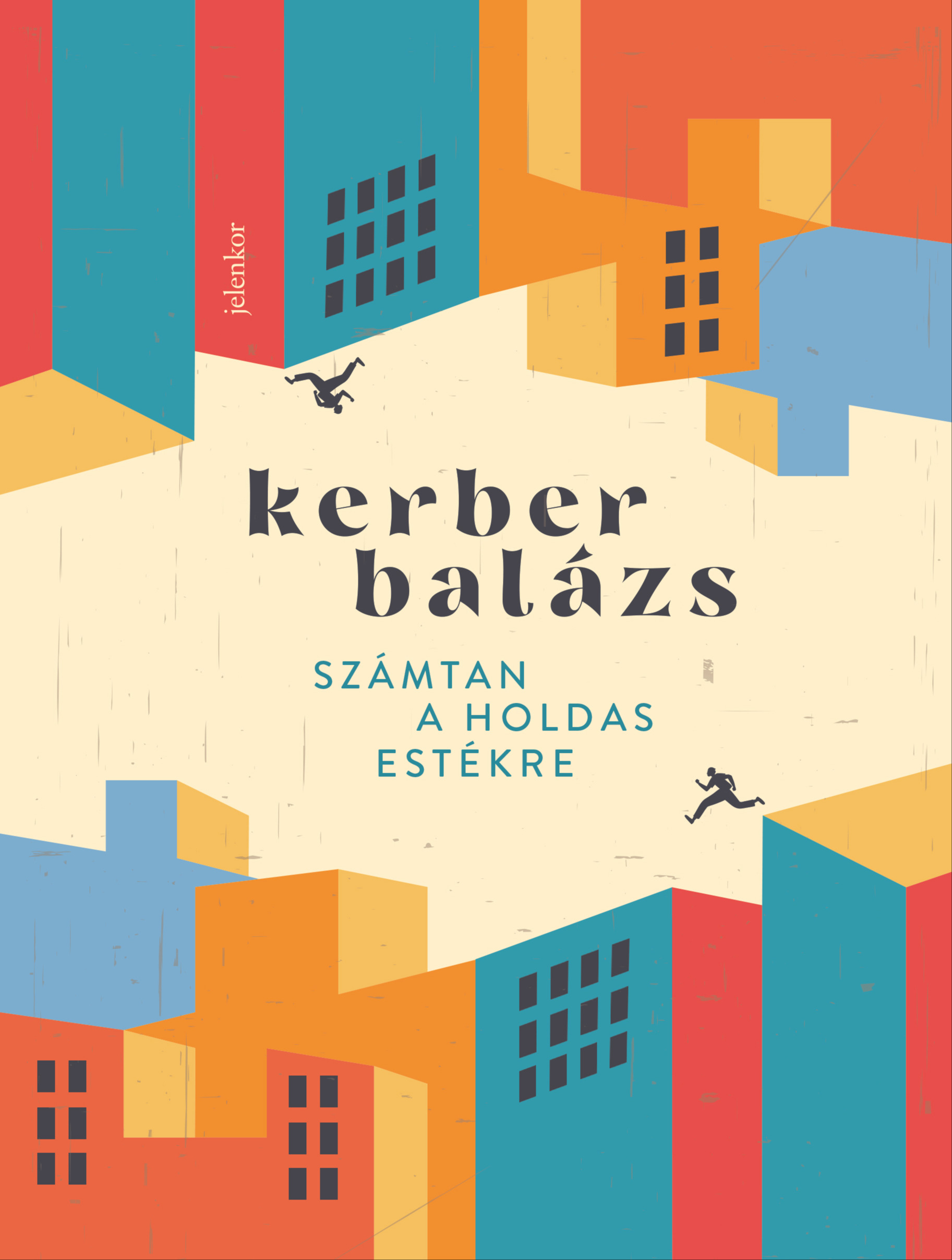 Kerber Balázs - Számtan a holdas estékre [eKönyv: epub, mobi]