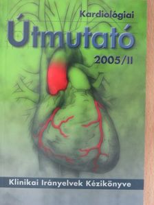 Bodor Elek - Kardiológiai Útmutató 2005/II. [antikvár]