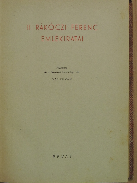 II. Rákóczi Ferenc - II. Rákóczi Ferenc emlékiratai [antikvár]