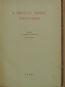II. Rákóczi Ferenc - II. Rákóczi Ferenc emlékiratai [antikvár]