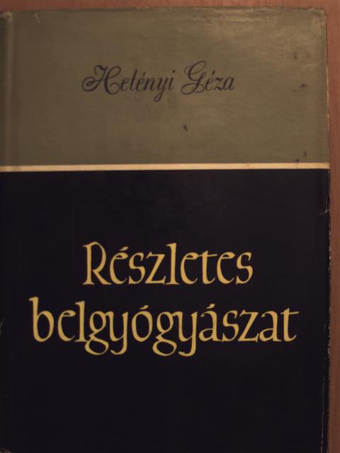 Dr. Hetényi Géza - Részletes belgyógyászat [antikvár]