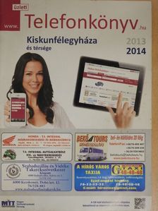 Üzleti telefonkönyv - Kiskunfélegyháza és térsége 2013-2014 [antikvár]