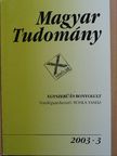 Ádám György - Magyar Tudomány 2003. március [antikvár]