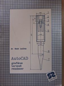 Dr. Bakó András - AutoCAD [antikvár]