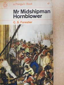 C. S. Forester - Mr Midshipman Hornblower [antikvár]