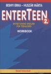 Besnyi Erika, Huszár Márta - Enterteen 2. Entertaining English for Teenagers Student's Book [antikvár]