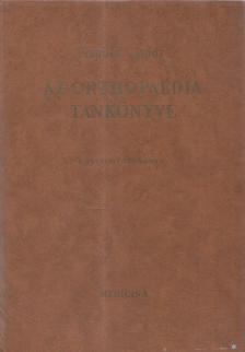 Glauber Andor - Az orthopaedia tankönyve [antikvár]