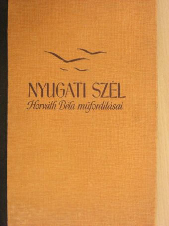 Aldous Huxley - Nyugati szél [antikvár]
