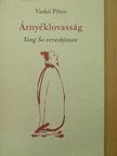 Vang So - Árnyéklovasság [antikvár]