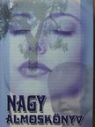 Nagy álmoskönyv [antikvár]