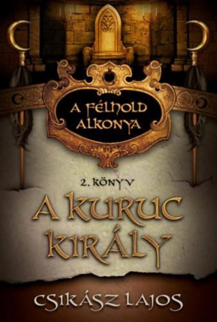 Csikász Lajos - A kuruc király [antikvár]