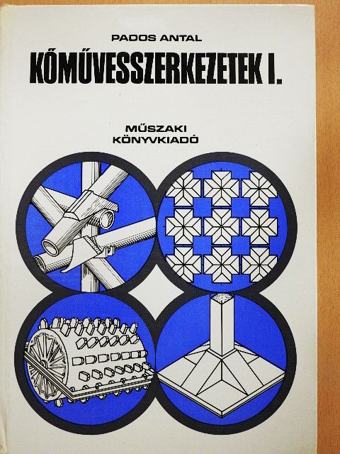 Pados Antal - Kőművesszerkezetek I. [antikvár]