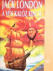 Jack London - A vén kalóz kincse [antikvár]