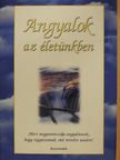Burky Achilles - Angyalok az életünkben [antikvár]