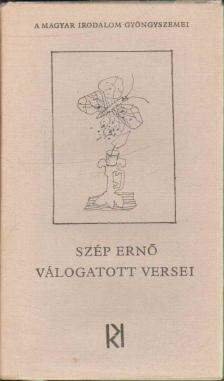 Szép Ernő - Szép Ernő válogatott versei [antikvár]