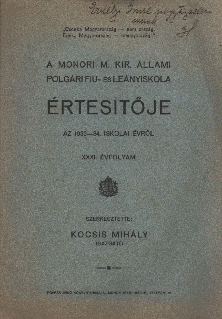 Kocsis Mihály - A Monori M. Kir. Állami Polgári Fiu- és Leányiskola értesítője az 1933-34. iskolai évről [antikvár]