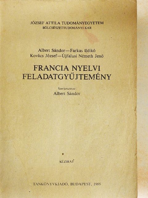 Farkas Ildikó - Francia nyelvi feladatgyűjtemény [antikvár]