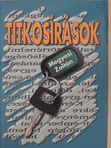 Megyesi Zoltán - Titkosírások [antikvár]
