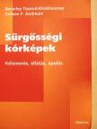 Beverley Tipsord-Klinkhammer - Sürgősségi kórképek [antikvár]