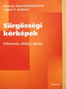 Beverley Tipsord-Klinkhammer - Sürgősségi kórképek [antikvár]