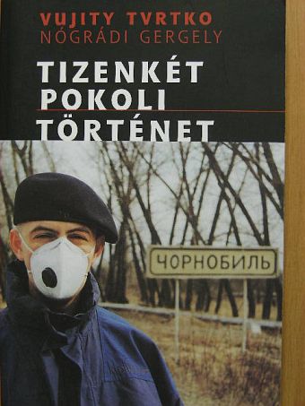 Nógrádi Gergely - Tizenkét pokoli történet [antikvár]
