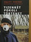 Nógrádi Gergely - Tizenkét pokoli történet [antikvár]