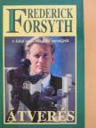 Frederick Forsyth - Átverés [antikvár]