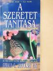 Gerald G. Jampolsky - A szeretet tanítása [antikvár]