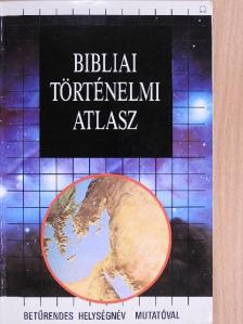 Bibliai történelmi atlasz [antikvár]