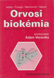 Ádám Veronika - Orvosi biokémia [antikvár]