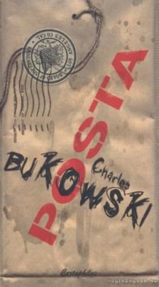 Charles Bukowski - Posta [antikvár]