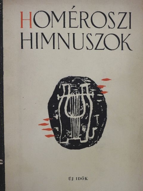 Homérosz - Homéroszi Himnuszok [antikvár]