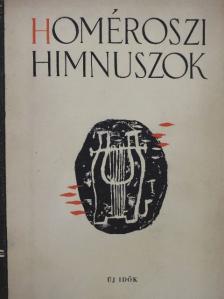 Homérosz - Homéroszi Himnuszok [antikvár]