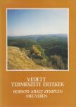 Gyulai Iván - Védett természeti értékek Borsod-Abaúj-Zemplén megyében [antikvár]