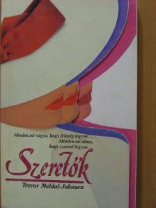 Trevor Meldal-Johnsen - Szeretők [antikvár]