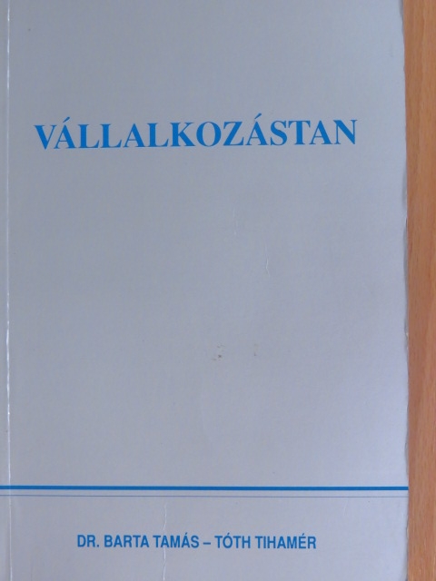 Dr. Barta Tamás - Vállalkozástan [antikvár]