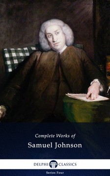 Johnson Samuel - Delphi Complete Works of Samuel Johnson (Illustrated) [eKönyv: epub, mobi]