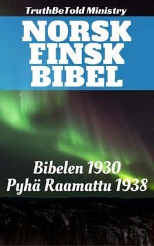 TruthBeTold Ministry, Joern Andre Halseth, Det Norske Bibelselskap - Norsk Finsk Bibel [eKönyv: epub, mobi]