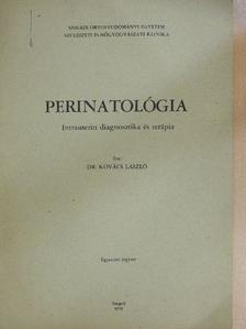 Dr. Kovács László - Perinatológia [antikvár]