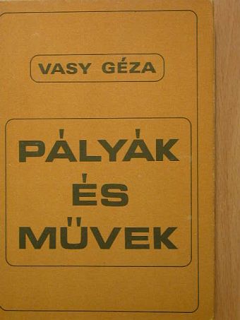 Vasy Géza - Pályák és művek [antikvár]
