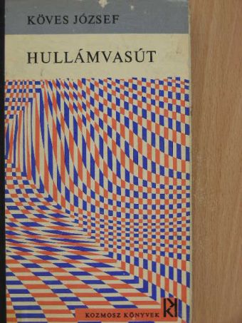 Köves József - Hullámvasút [antikvár]
